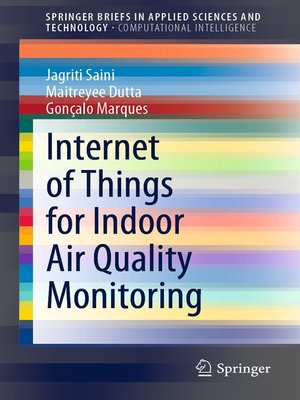 cover image of Internet of Things for Indoor Air Quality Monitoring